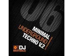 Loopmasters DJ Mixtools 06 - Minimal Underground Techno Vol2 main image