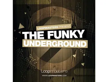 Loopmasters The Funky Underground