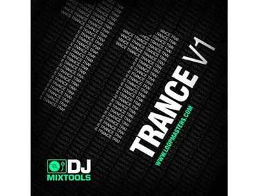 Loopmasters DJ Mix Tools 11 - Trance Vol 1