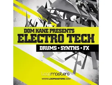 Loopmasters Dom Kane Presents Electro Tech