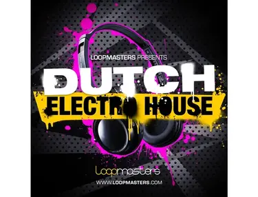 Loopmasters Dutch Electro House