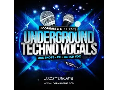 Loopmasters Underground Techno Vocals