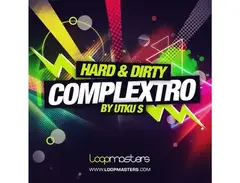 Loopmasters Hard & Dirty Complextro main image