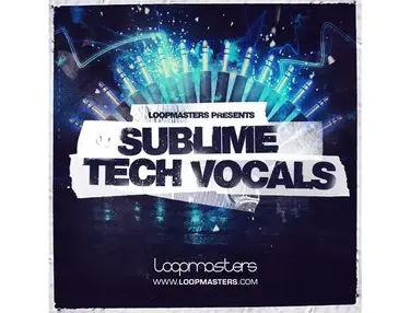 Loopmasters Sublime Tech Vocals