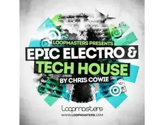 Loopmasters Epic Electro And Tech House main image