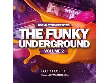 Loopmasters Funky Underground Vol. 2