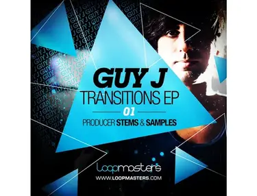 Loopmasters Guy J Transitions EP