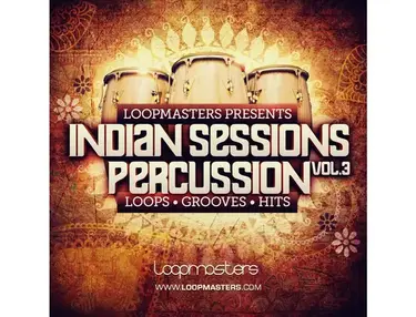 Loopmasters Indian Sessions Percussion Vol. 3