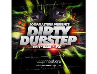 Loopmasters Dirty Dubstep
