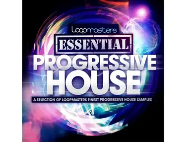 Loopmasters Essentials 21 Progressive House