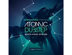 Loopmasters Atomic Dubstep main image