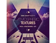 Loopmasters Terry Grant Presents Atmospheric Textures main image