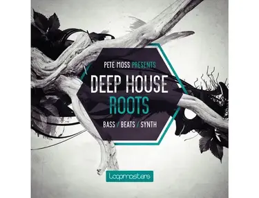 Loopmasters Pete Moss Presents Deep House Roots
