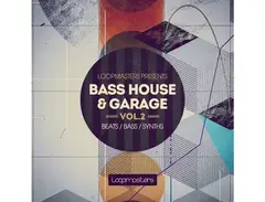 Loopmasters Bass House & Garage Vol. 2 main image