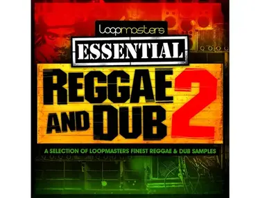 Loopmasters Essentials 32 - Reggae and Dub Vol2