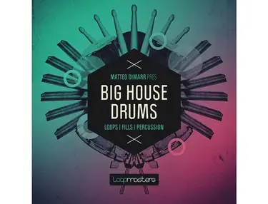 Loopmasters Matteo Dimarr Big House Drums