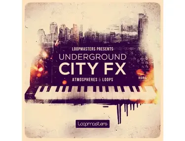 Loopmasters Underground City FX