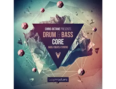Loopmasters Chris Octane Presents Drum & Bass Core