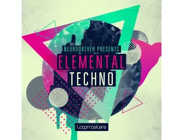 Loopmasters Neurodriver Presents Elemental Techno