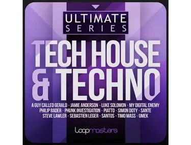 Loopmasters Ultimate Tech House & Techno