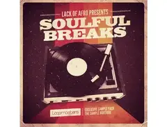 Loopmasters Lack Of Afro Presents Soulful Breaks main image