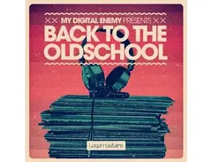 Loopmasters My Digital Enemy Presents Back to The Old School main image
