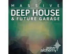 Wave Alchemy Massive Deep House & Future Garage main image
