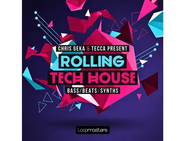 Loopmasters Chris Geka & Tecca Present Rolling Tech House