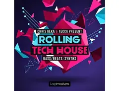 Loopmasters Chris Geka & Tecca Present Rolling Tech House main image
