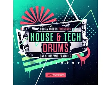 Loopmasters House and Tech Drums
