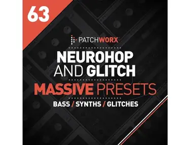 Loopmasters NeuroHop & Glitch Massive Presets