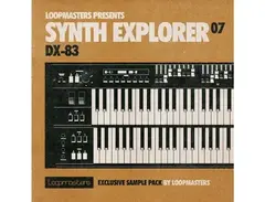 Loopmasters Synth Explorer - DX83 main image