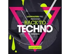 Loopmasters Back To Techno main image