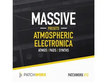 Loopmasters Atmospheric Electronica Massive Presets