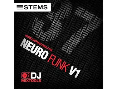Loopmasters DJ Mixtools 37 - NeuroFunk Vol1