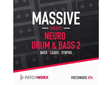 Loopmasters Neuro Drum & Bass 2 - Massive Presets