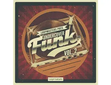 Loopmasters Undercover Funk Vol 2