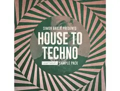 Loopmasters Simon Baker Presents - House To Techno main image