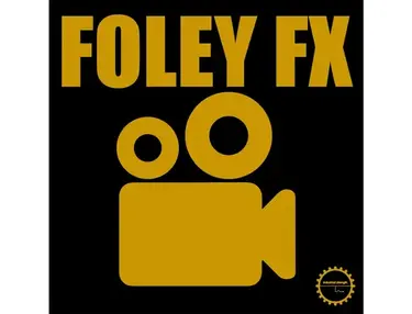 Industrial Strength Foley FX