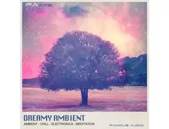 Famous Audio Dreamy Ambient main image