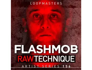 Loopmasters Flashmob - Raw Technique