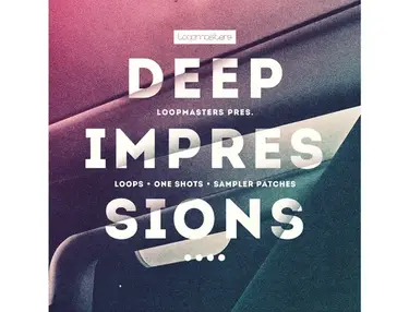 Loopmasters Deep Impressions