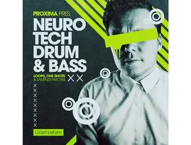 Loopmasters Proxima - Neuro Tech Drum & Bass
