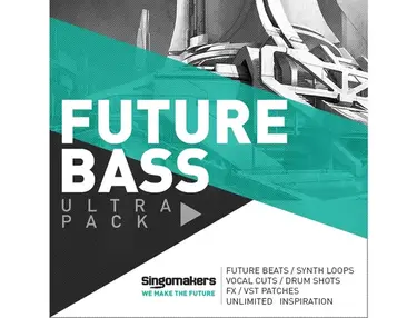 Singomakers Future Bass Ultra Pack