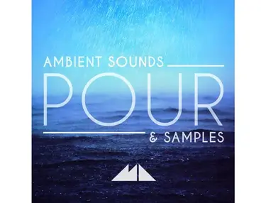 ModeAudio Pour - Ambient Sounds & Samples