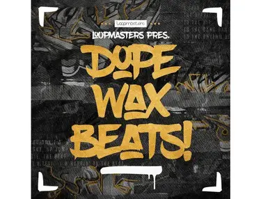 Loopmasters Dope Wax Beats