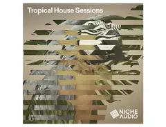 Niche Audio - Tropical House Sessions main image