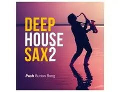 Push Button Bang Deep House Sax 2 main image
