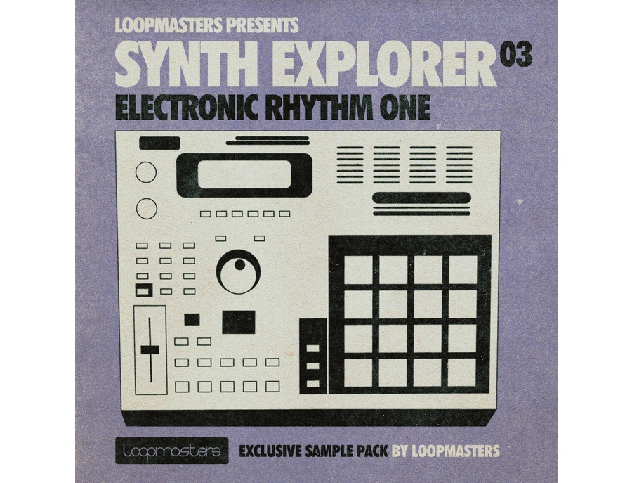 Rhythm One Loopmasters Synth Explorer Electronic Rhythm One - What To Know & Where ...