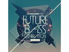 Loopmasters Future Bass Generation main image